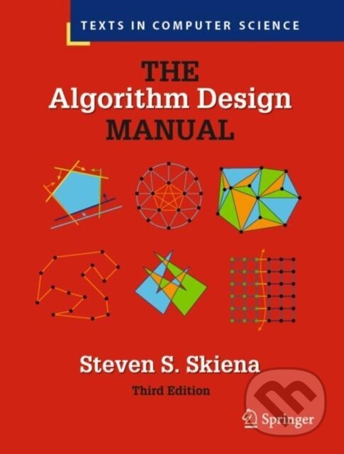 Levně The Algorithm Design Manual - Steven S. Skiena - kniha z kategorie Programovanie
