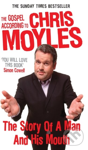 Levně The Gospel According to Chris Moyles (The Story of a Man and His Mouth) - kniha z kategorie Film