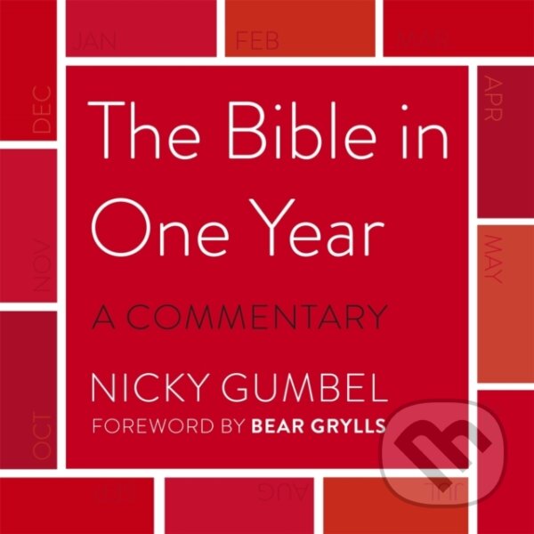 Kniha: The Bible – a Commentary by Nicky Gumbel (Gumbel Nicky). Hodder Faith, 2020