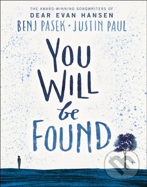 Levně Dear Evan Hansen: You Will Be Found - Benj Pasek, Justin Paul - kniha z kategorie Hudba