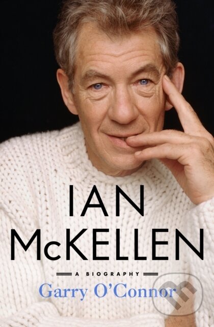 Levně Ian McKellen (A Biography) - Garry O'connor - kniha z kategorie Umenie, dizajn a architektúra