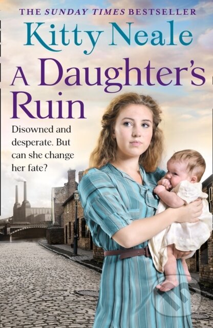 Levně A Daughter’s Ruin - Kitty Neale - kniha z kategorie Beletria
