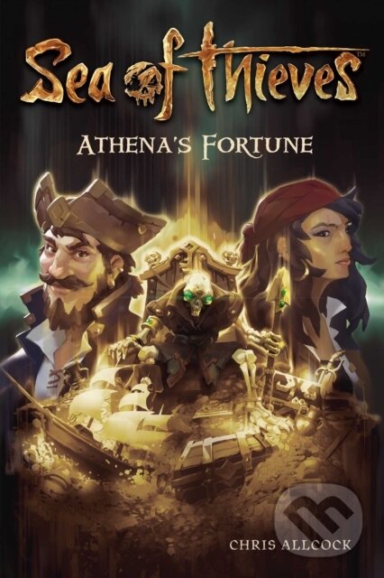 Levně Sea of Thieves: Athena's Fortune - Chris Allcock - kniha z kategorie Spoločenská beletria