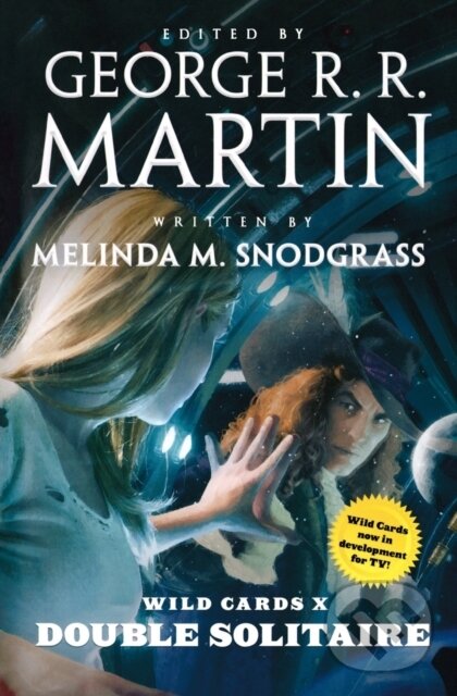Levně Wild Cards X: Double Solitaire - Melinda Snodgrass, George R. R. Martin
