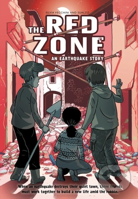 Levně The Red Zone: An Earthquake Story - Silvia Vecchini, Sualzo - kniha z kategorie Komiksy