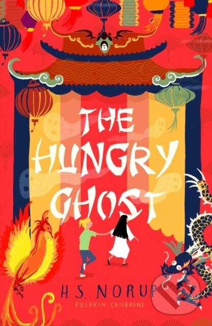 Levně The Hungry Ghost - Norup H.S. - kniha z kategorie Pre deti a mládež