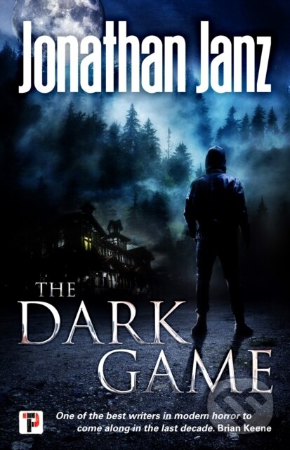 Levně The Dark Game - Jonathan Janz - kniha z kategorie Horory