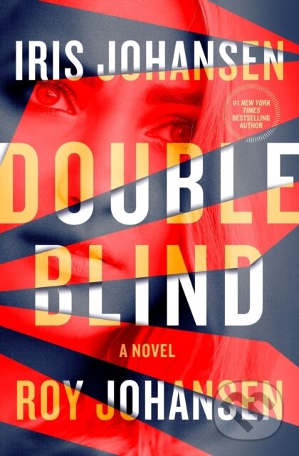 Levně Double Blind (A Novel) - Iris Johansen, Roy Johansen
