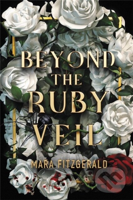 Levně Beyond the Ruby Veil - Mara Fitzgerald - kniha z kategorie Beletria