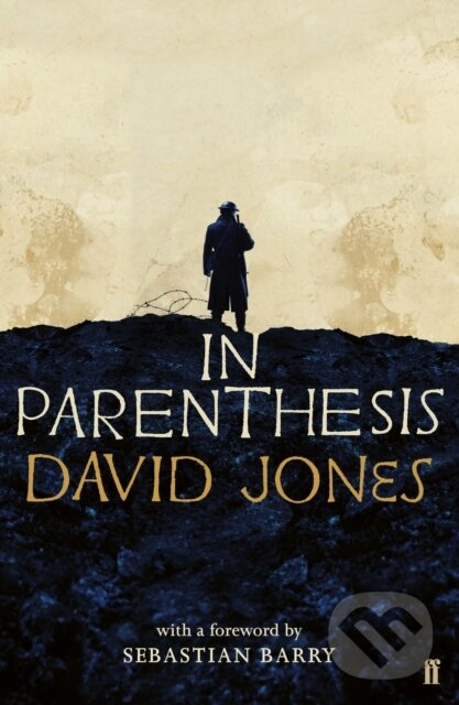 Levně In Parenthesis - David Jones - kniha z kategorie Poézia