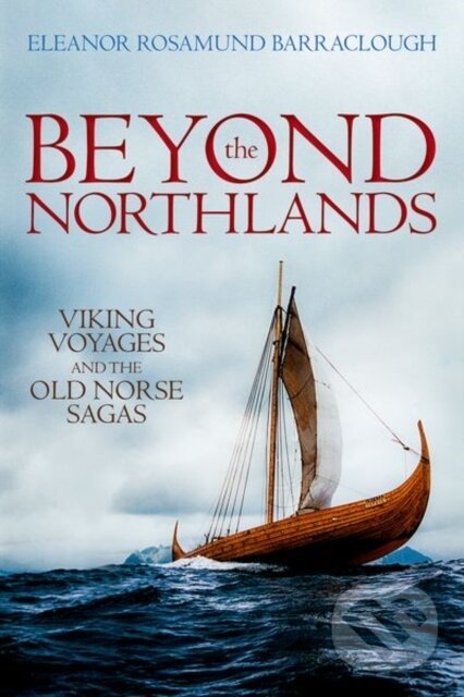 Levně Beyond the Northlands (Viking Voyages and the Old Norse Sagas) - kniha z kategorie Literárna veda