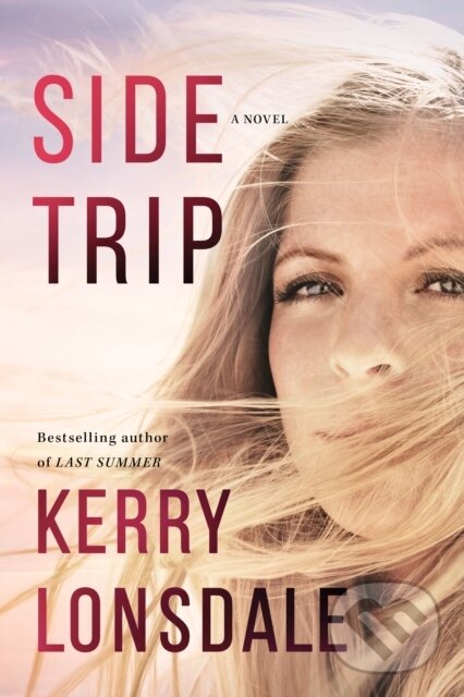 Levně Side Trip - Kerry Lonsdale - kniha z kategorie Beletria