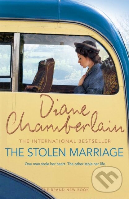 Levně The Stolen Marriage - Diane Chamberlain - kniha z kategorie Beletria
