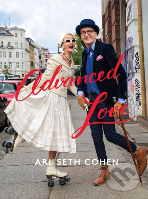 Kniha: Advanced Love (Ari Cohen). Abrams Books for young Readers, 2018