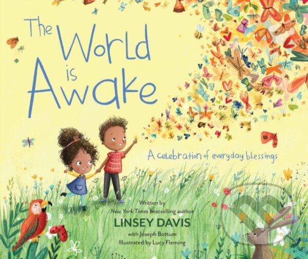 World Is Awake, A celebration of everyday blessings Zondervan