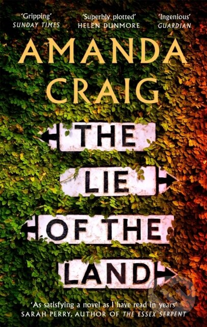 Levně The Lie of the Land (A very good read indeed' Matt Haig) - kniha z kategorie Spoločenská beletria