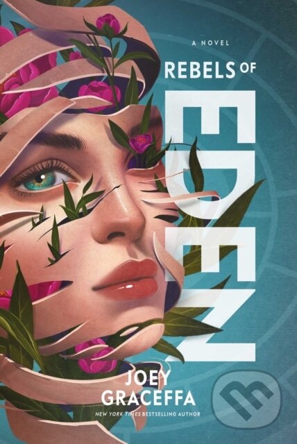 Levně Rebels of Eden - Joey Graceffa - kniha z kategorie Beletria
