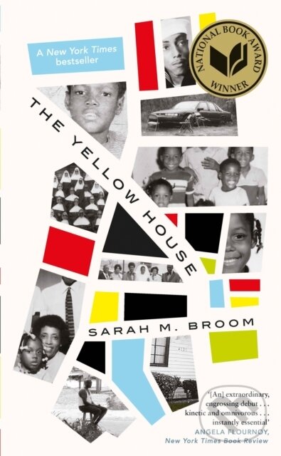 Levně The Yellow House (WINNER OF THE NATIONAL BOOK AWARD FOR NONFICTION) - kniha z kategorie Životopisy