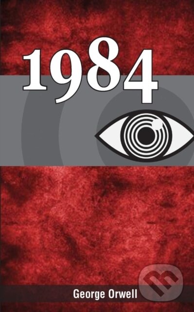 Kniha: 1984 (George Orwell). , 2020