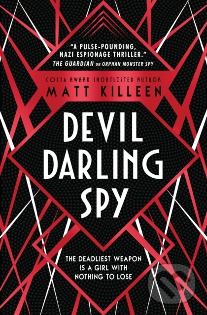 Levně Devil, Darling, Spy - Matt Killeen - kniha z kategorie Beletria
