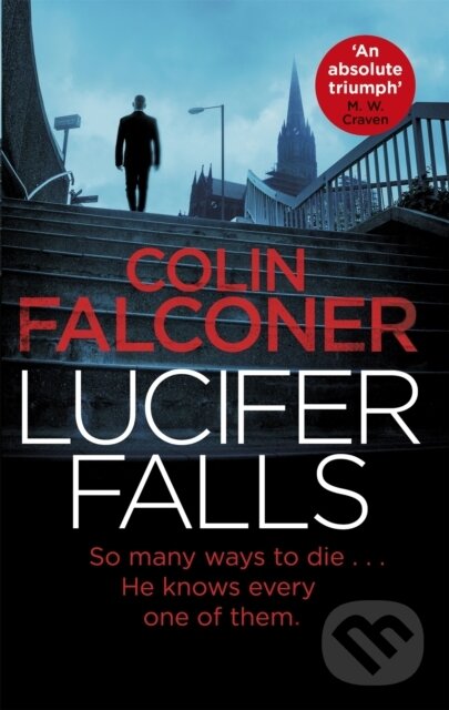 Levně Lucifer Falls (The gripping authentic London crime thriller from the bestselling author) - kniha z kategorie Detektívky, trilery a horory