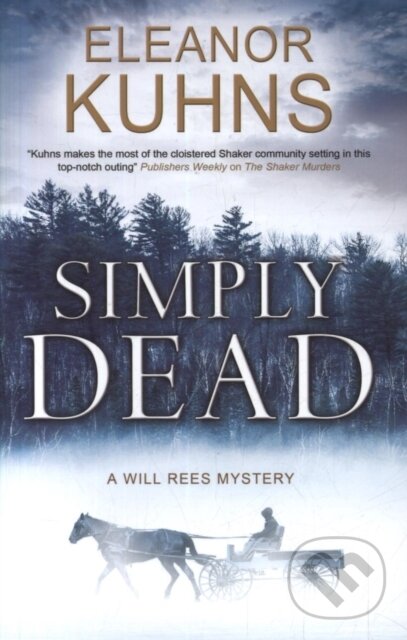 Levně Simply Dead - Eleanor Kuhns - kniha z kategorie Detektívky