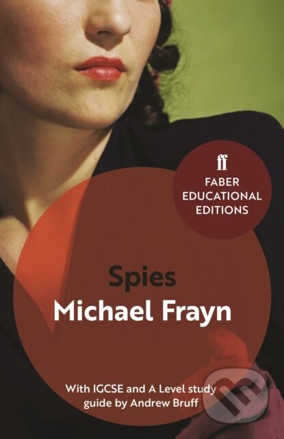 Levně Spies (With IGCSE and A Level study guide) - Michael Frayn - kniha z kategorie Pre deti a mládež