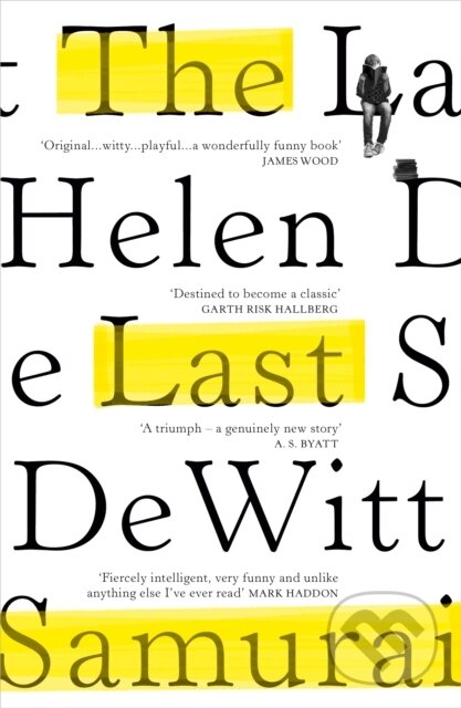 Levně The Last Samurai - Helen Dewitt - kniha z kategorie Beletria