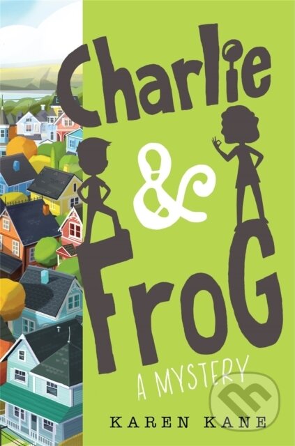 Levně Charlie and Frog - Karen Kane - kniha z kategorie Naučné knihy