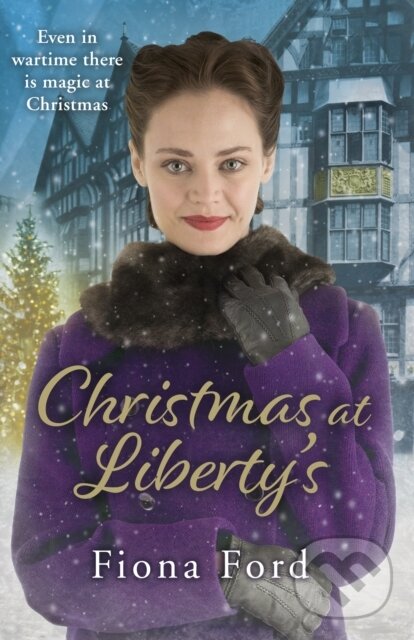 Christmas at Liberty's - Fiona Ford - kniha z kategorie Spoločenská beletria