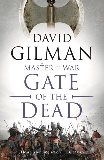 Kniha: Gate of the Dead (Gilman David). Head of Zeus, 2018