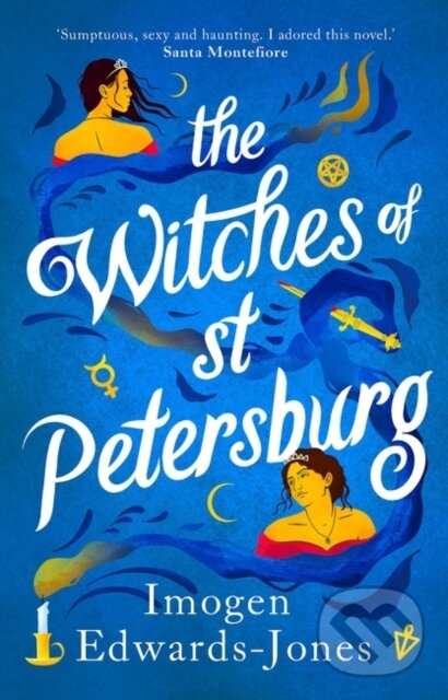 Levně The Witches of St. Petersburg - Imogen Edwards-Jones - kniha z kategorie Fantasy