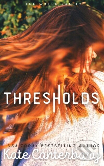 Levně Thresholds - Kate Canterbary - kniha z kategorie Beletria