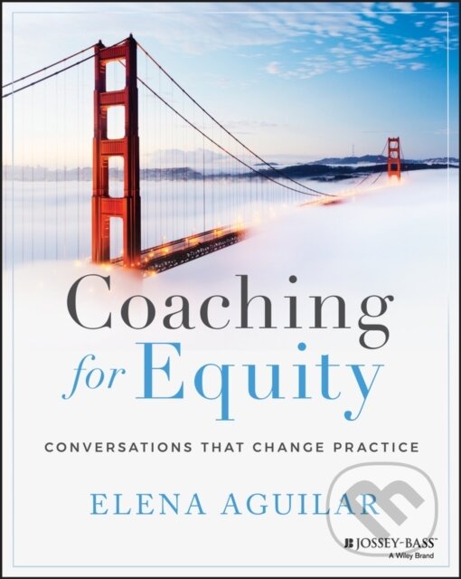 Levně Coaching for Equity (Conversations That Change Practice) - kniha z kategorie Pedagogika