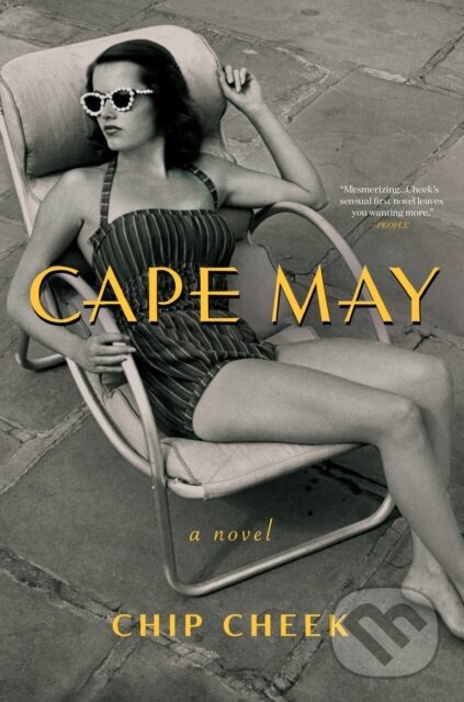 Levně Cape May (A Novel) - Chip Cheek - kniha z kategorie Spoločenská beletria