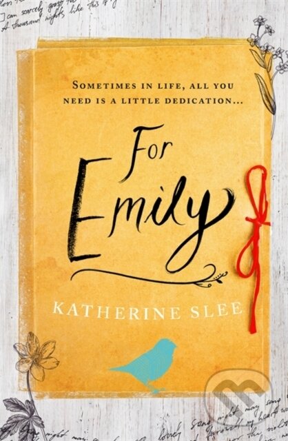 Levně For Emily - Katherine Slee - kniha z kategorie Spoločenská beletria