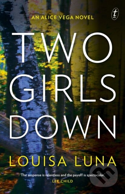 Kniha: Two Girls Down (Louisa Luna). , 2020