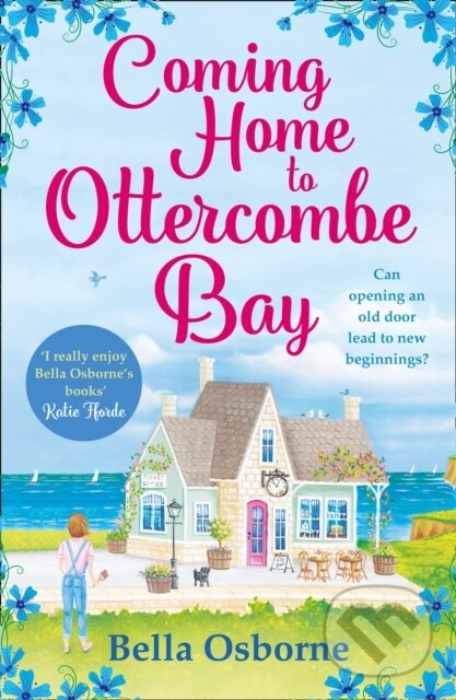 Levně Coming Home to Ottercombe Bay - Bella Osborne - kniha z kategorie Beletria