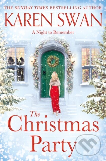 Kniha: The Christmas Party (Karen Swan). Pan Books, 2019