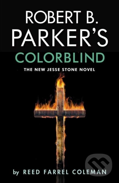 Kniha: Robert B. Parker's Colorblind (Reed Farrel Coleman). No Exit Press, 2019
