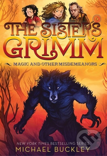 Levně Magic and Other Misdemeanors (The Sisters Grimm #5) - kniha z kategorie Pre deti a mládež