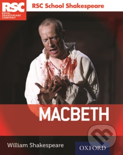 Levně RSC School Shakespeare: Macbeth - William Shakespeare - kniha z kategorie Naučné knihy