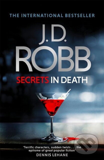 Levně Secrets in Death (An Eve Dallas thriller (Book 45)) - kniha z kategorie Detektívky