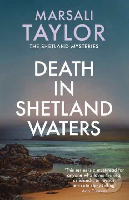 Kniha: Death in Shetland Waters (Marsali Taylor). Allison & Busby, 2018