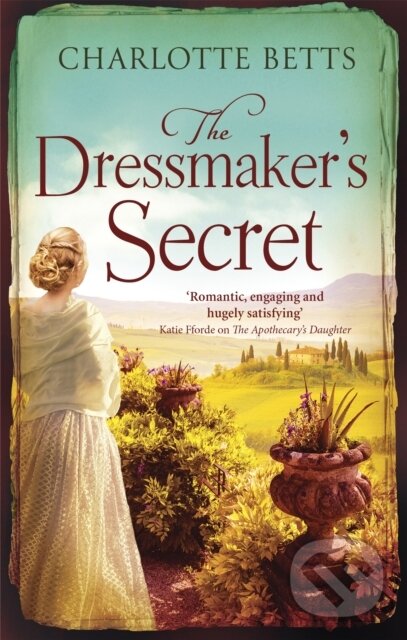 Levně The Dressmaker's Secret (A gorgeously evocative historical romance) - kniha z kategorie Spoločenská beletria