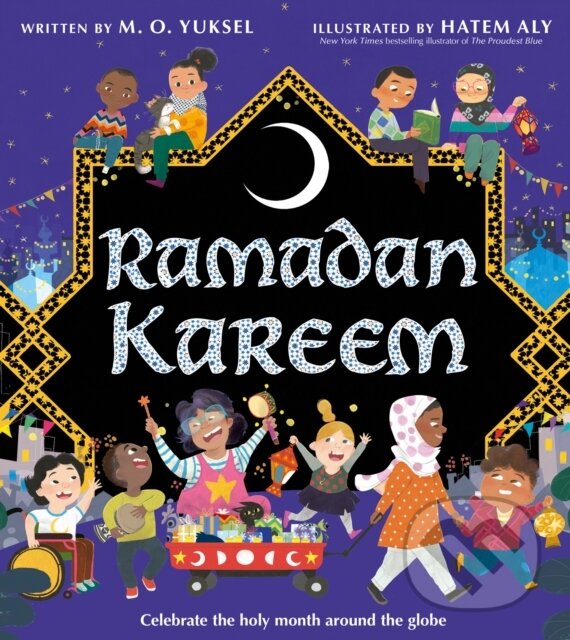 Levně Ramadan Kareem - M.O. Yuksel - kniha z kategorie Naučné knihy