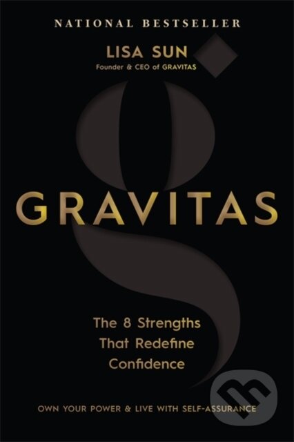 Levně Gravitas (The 8 Strengths That Redefine Confidence) - kniha z kategorie Škola fotografie