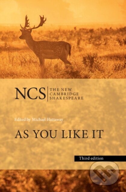 Kniha: As You Like It (William Shakespeare a Michael Hattaway). Cambridge University Press, 2021