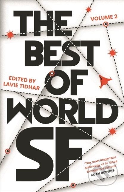 Levně The Best of World SF (Volume 2) - Lavie Tidhar, Lavie Tidhar - kniha z kategorie Sci-fi
