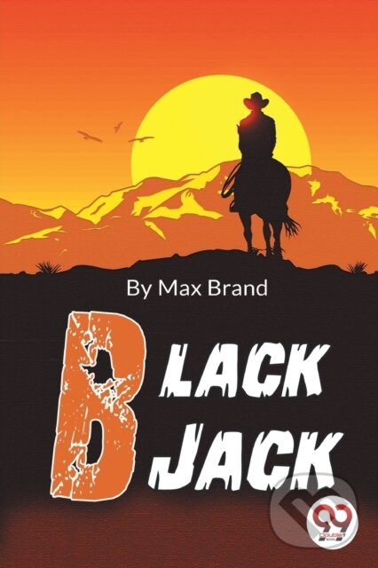 Levně Black Jack - Max Brand - kniha z kategorie Spoločenská beletria